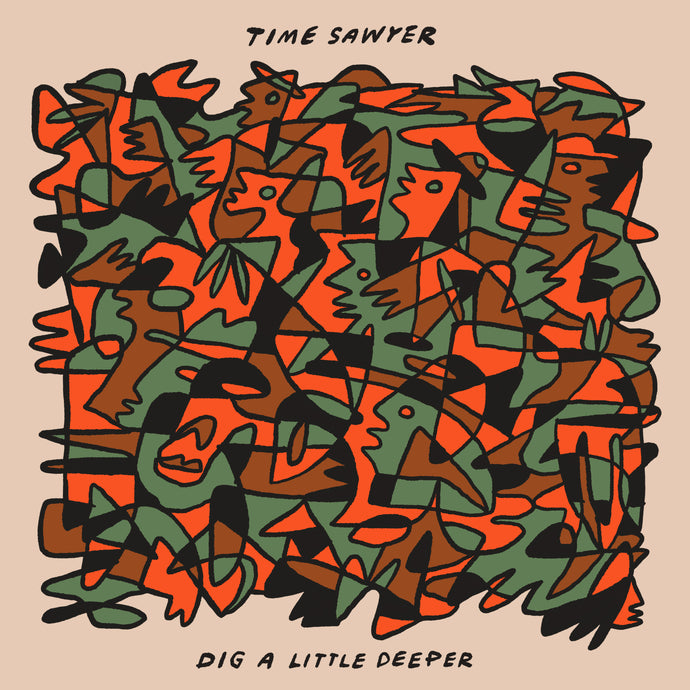 Time Sawyer - Dig A Little Deeper (CD) (2023)